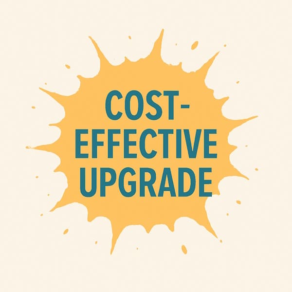 Cost-Effective Upgrade