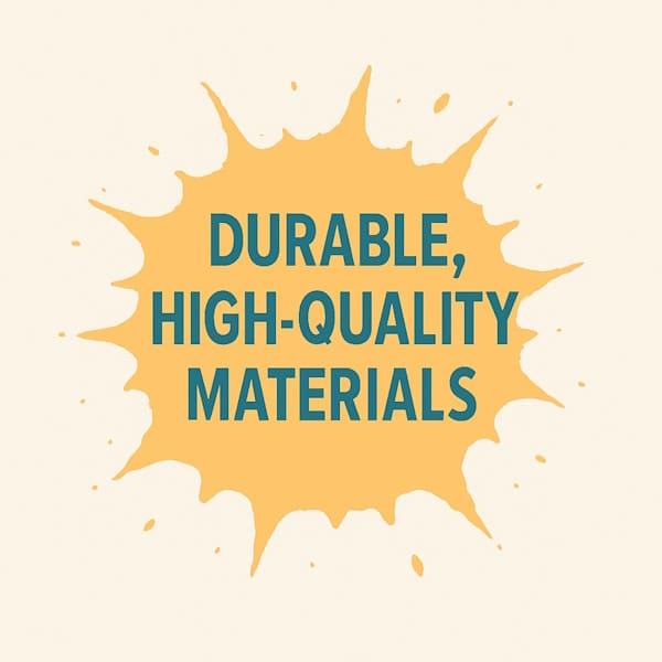 Durable, High-Quality Materials