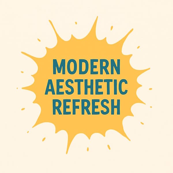 Modern Aesthetic Refresh