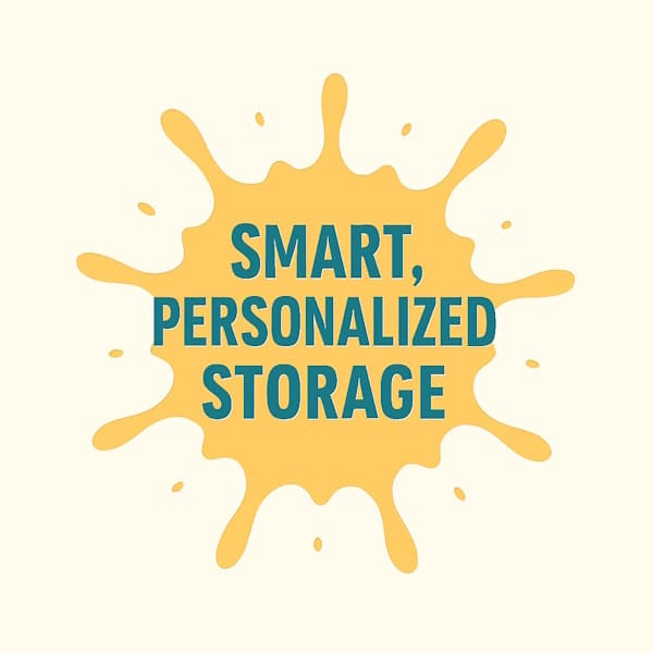 Smart, Personalized Storage
